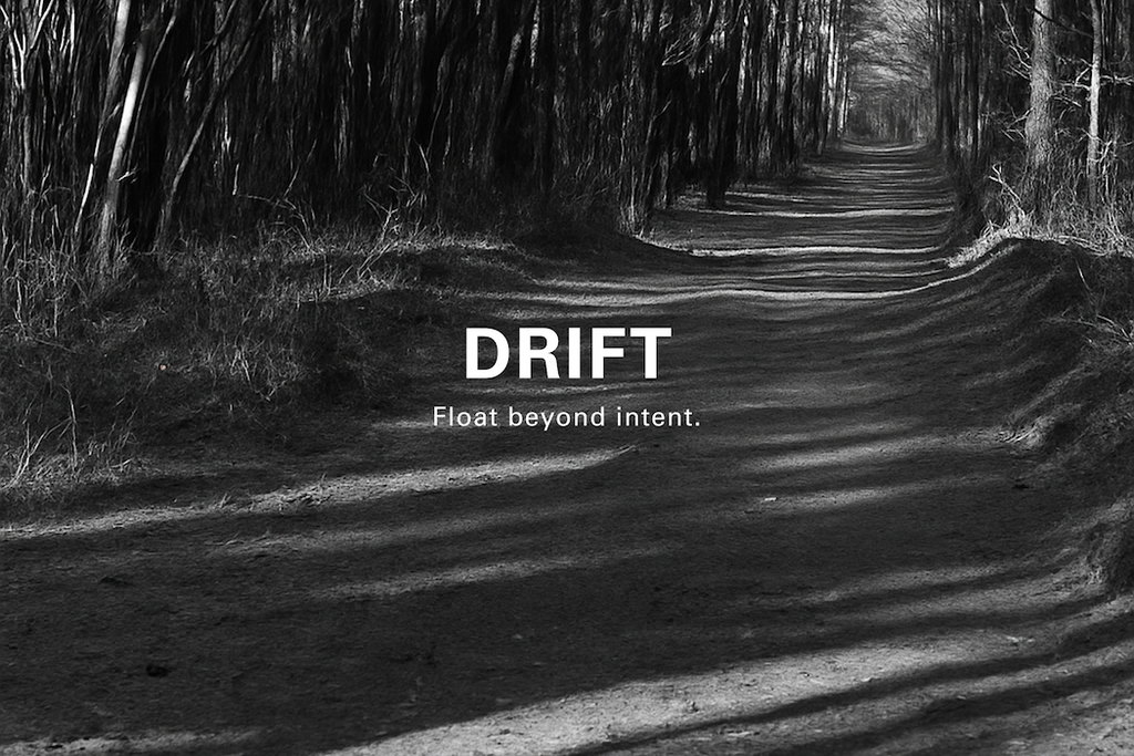 DRIFT 150g｜考えごとを手放したい午後に